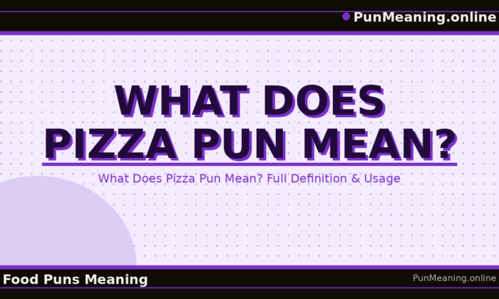 what_does_pizza_pun_mean