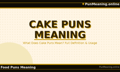 cake_puns_meaning