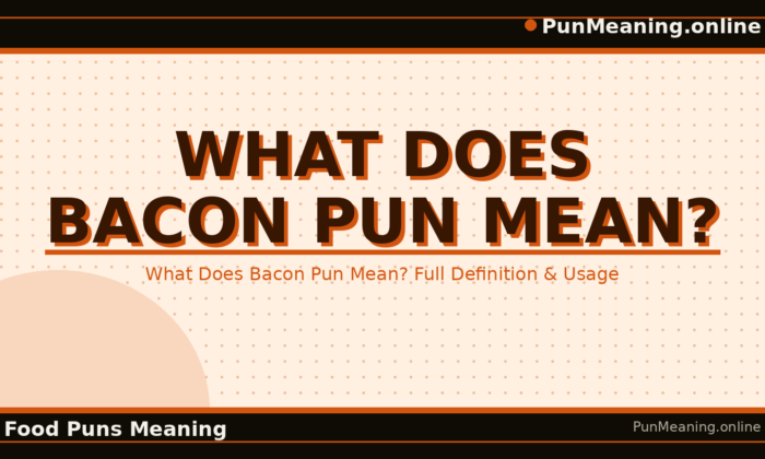 what_does_bacon_pun_mean