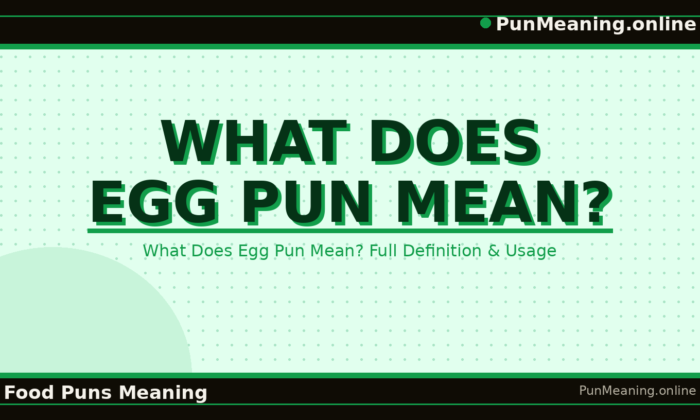 what_does_egg_pun_mean